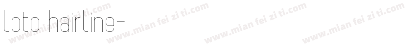 loto hairline字体转换